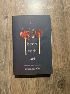 💛 3 for $15 💛 Laura Nowlin 'If He Had Been With Me'